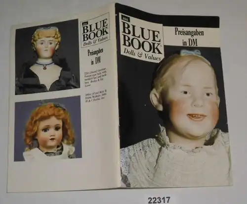 Blue Book Dolls and Values (10th Edition)