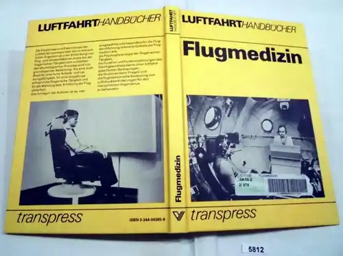 Médecine aérienne (manuels de navigation aérienne, directeur du capitaine de vol Prof. Dr.-Ing. Rolf Heinig)