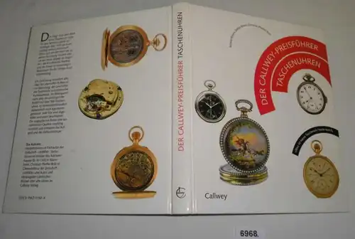Le guide des montres de poche Callwey - Quelle est la valeur de ma montre de sac aujourd'hui?