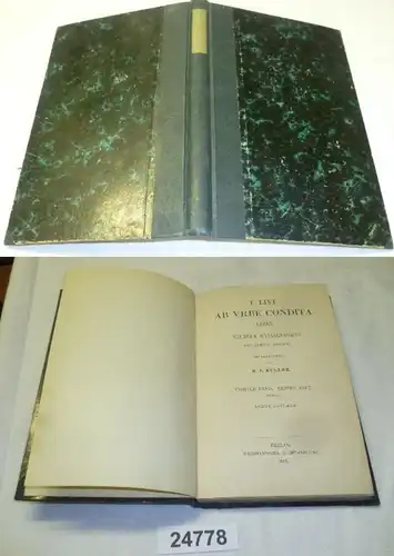 T. LIVI - AB VRBE CONDITA LIBRI - Wilhelm Weissenborns, édition explicative, quatrième volume - Premier numéro - Livre XXI