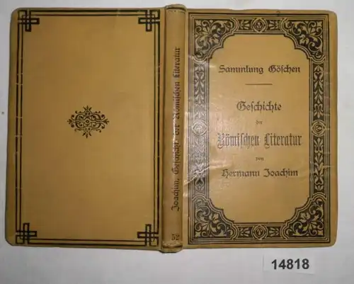 Geschichte der Römischen Literatur (Sammlung Göschen Band 52)