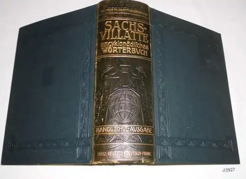 Dictionnaire français-allemand-français et français encyclopédique Sachs-Villette (2 pièces dans un volume)