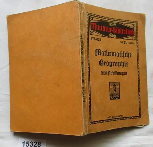 Miniatur-Bibliothek 671-673 Mathematische Geographie
