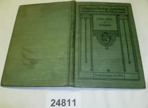 Petite Mère par Madame É. de Pressensé (Velhagen & Klasings Sammlung französischer u. englischer Schulausgaben 183. Lief