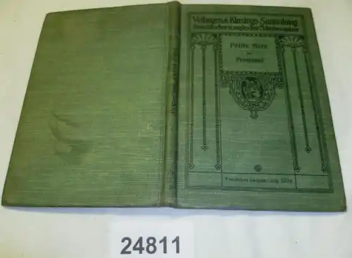 Petite Mère par Madame É. de Pressersé (Velhagen & Klasings Collection Française et Anglaise Éditions scolaires 183. Lief