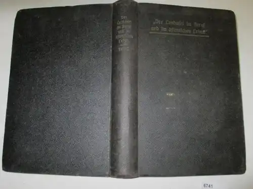 L'agriculteur dans la profession et la vie publique - Manuel de l'exploitant agricole de Prusse orientale Partie II