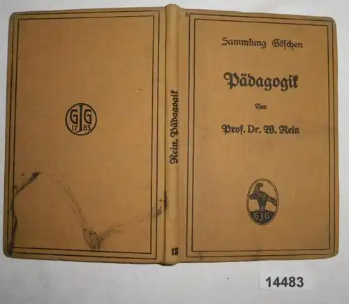 Pädagogik im Grundriß (Sammlung Göschen Band 18)