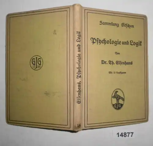 Psychologie et logique pour l'introduction à la philisophie (Collection Göschen Band 14)