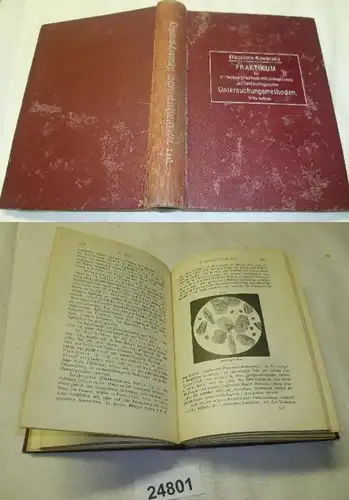 Praktikum der klinischen chemisch-mikroskopischen und bakteriologischen Untersuchungsmethoden