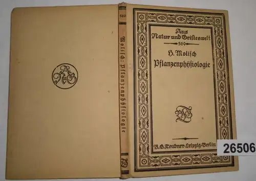 Pflanzenphysiologie - Aus Natur und Geisteswelt Band Nr. 569