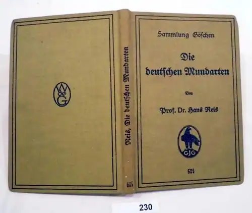 Die deutschen Mundarten (Sammlung Göschen Nr. 605)