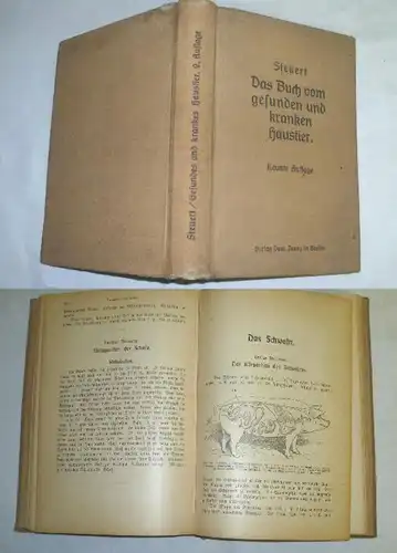 Das Buch vom gesunden und kranken Haustier - Leichtverständlicher Ratgeber Pferde, Rinder, Schafe, Schweine, Ziegen, Hun