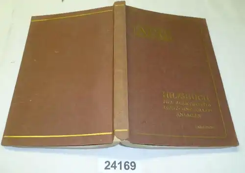 AEG Hilfsbuch für elektrische Licht- und Kraftanlagen