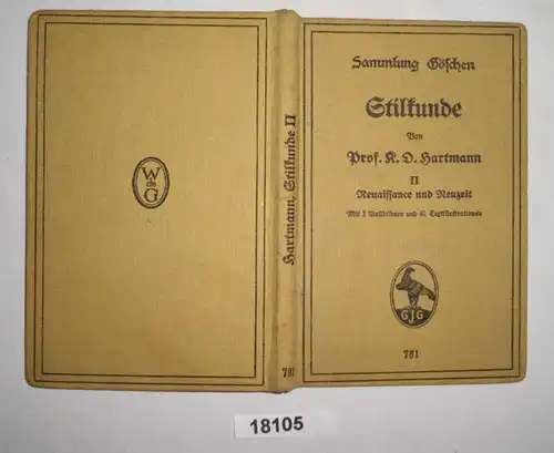 Stilkunde Band 2: Renaissance und Neuzeit (Sammlung Göschen Nr. 781)