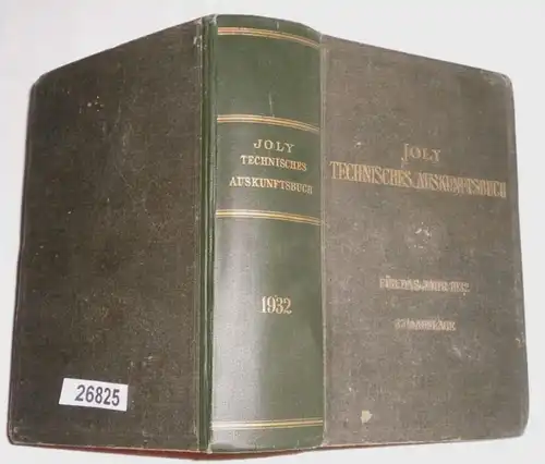 Manuel technique pour l'année 1932 - Une compilation alphabétique des connaissances de la théorie et du Prax