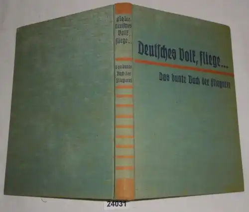 Le peuple allemand, vole... le livre coloré de la mouche
