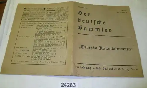 Der deutsche Sammler: Deutsche Kolonialmarken,  2. Jahrgang Heft 4, April 1938