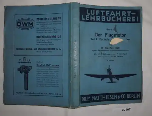 Livret aéronautique Volume 7: Le moteur de vol - Partie I: Composants et types