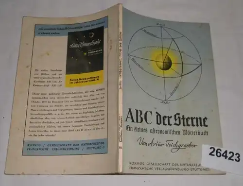 ABC der Sterne - Ein kleines astronomisches Wörterbuch (Kosmos-Bändchen Nr. 60)
