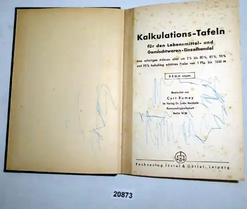 Kalkulations-Tafeln für den Lebensmittel- und Gemischtwaren- Einzelhandel