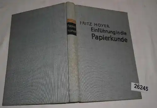 Einführung in die Papierkunde