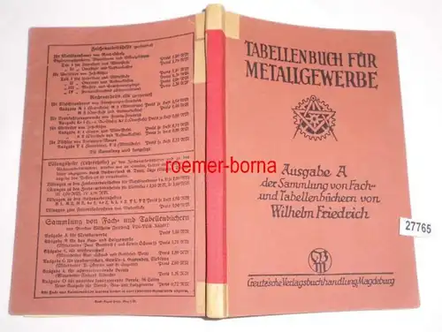 Tables pour l'industrie métallurgique (édition A du Recueil de Tableurs et de Professionnels du Directeur Wilhelm Friedrich)