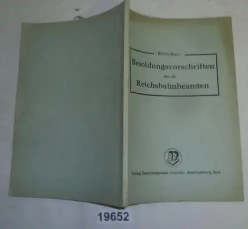 Dispositions relatives aux rémunérations des fonctionnaires du Reichsbahn, du 31 mars 1928, dans sa version du 1er novembre 1943, - modalités d'exécution