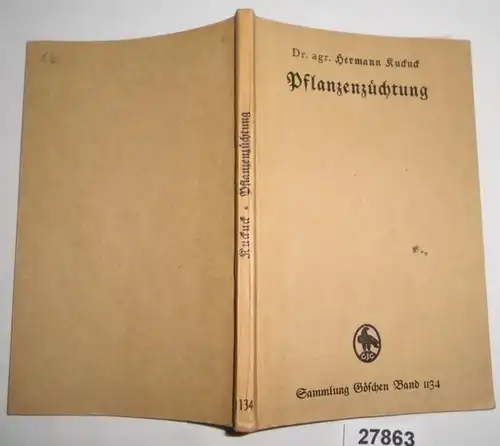 Pflanzenzüchtung (Sammlung Göschen Band 1134)