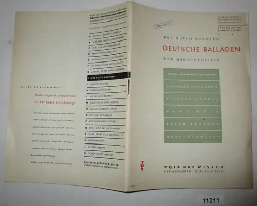 Aus guten Büchern: Deutsche Balladen, vom Menschenleben - Volk und Wissen Sammelbücherei, Dichtung und Wahrheit Serie H