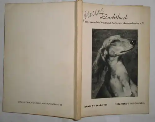 Livre généalogique de l'Association allemande des producteurs et des consommateurs de chiens de compagnie e.V. Volume XV 1949-1951
