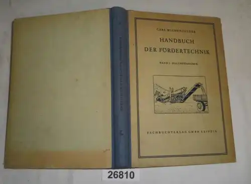 Handbuch der Fördertechnik, Band I: Dauerförderer
