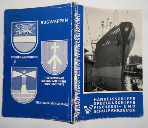 Kleine Typensammlung: Handelsschiffe, Spezialschiffe, Fischerei- und Schulfahrzeuge