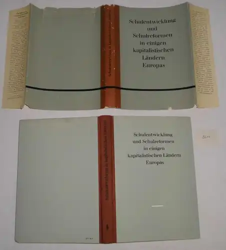 Développement scolaire et réformes scolaires dans certains pays capitalistes d'Europe