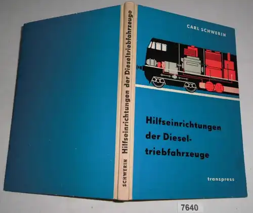 Hilfseinrichtungen der Dieseltriebfahrzeuge