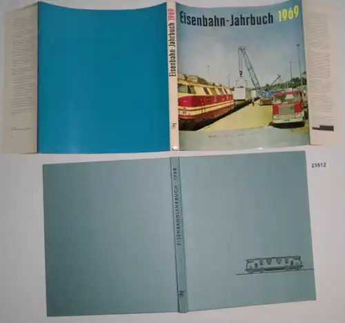 Eisenbahn-Jahrbuch 1969 - Ein internationaler Überblick