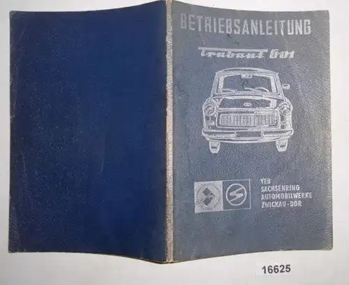 Manuel d'utilisation de la voiture particulière "Trabant 601"