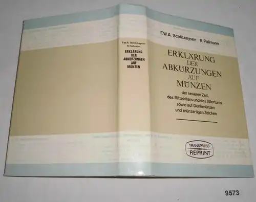 Explication des abréviations sur les pièces de monnaie de l'époque moderne, du Moyen Age et de la Vieille, ainsi que sur des pièces et pièces commémoratives