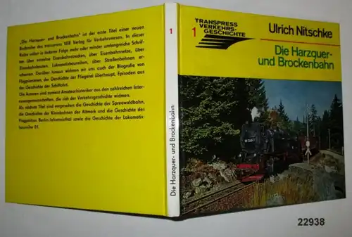 Die Harzquer- und Brockenbahn