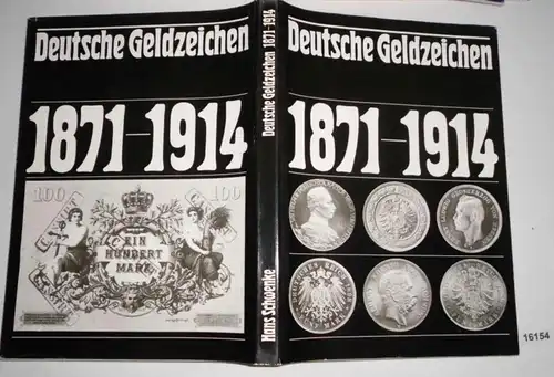 Deutsche Geldzeichen 1871 - 1914