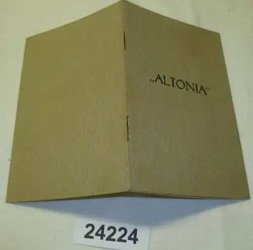 Satzungen der "ALTONIA" Vereinigung der Seefahrtsschüler zu Altona gegründet am 20. September 1928