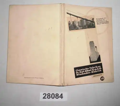 Utilisation moderne de résines artificielles dans l'usine américaine de laque à huile (Albertschrift Nr. 19)