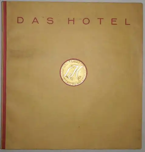 Das Hotel