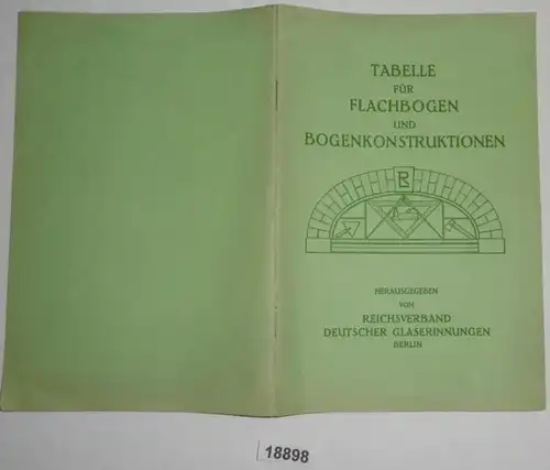 Tabelle für Flachbogen und Bogenkonstruktionen