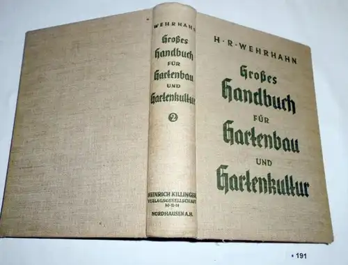 Großes Handbuch für Gartenbau und Gartenkultur - Ein Lehr- und Nachschlagebuch für die Praxis, 2. Band