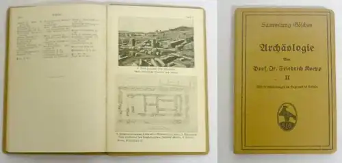 Sammlung Göschen Nr. 539: Archäologie II - Beschreibung der Denkmäler, Zweiter Teil - Erklärung der Denkmäler, Erster Te