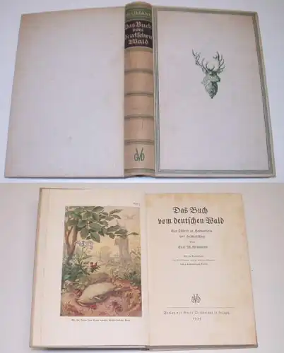 Le livre de la forêt allemande - Un guide pour l'amour de l ' habitat et la protection de son pays.