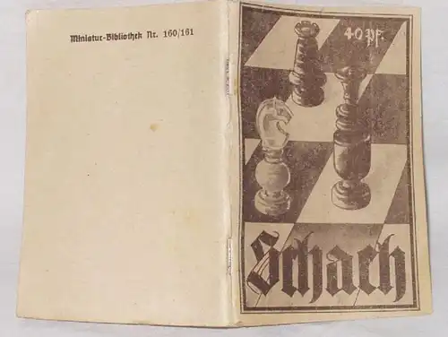 Miniatur Bibliothek Praktischer Leitfaden des Schachspiels Band 160/161