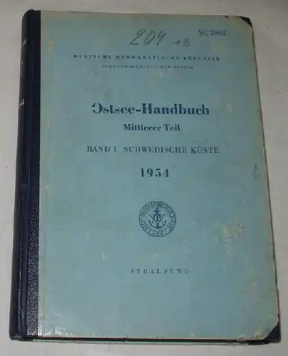 Manuel de la mer Baltique - Partie centrale Volume I: Côte suédoise