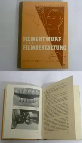 Filmentwurf und Filmgestaltung - Kleine Grammatik für Schmalfilmamateure