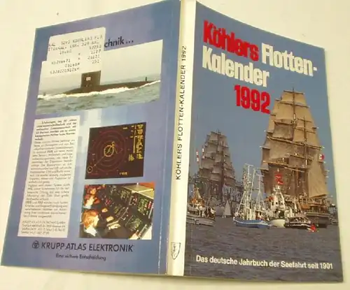 Köhlers Flotten- Kalender 1992 - Das deutsche Jahrbuch der Seefahrt seit 1901